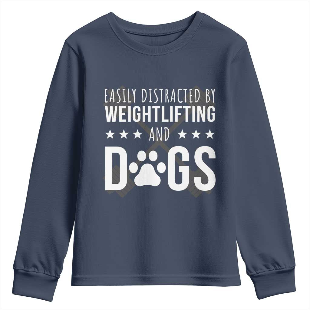 Easily Distracted By Weightlifting And Dogs Youth Sweatshirt Funny Gym Gift - Wonder Print Shop