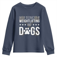 Easily Distracted By Weightlifting And Dogs Youth Sweatshirt Funny Gym Gift - Wonder Print Shop