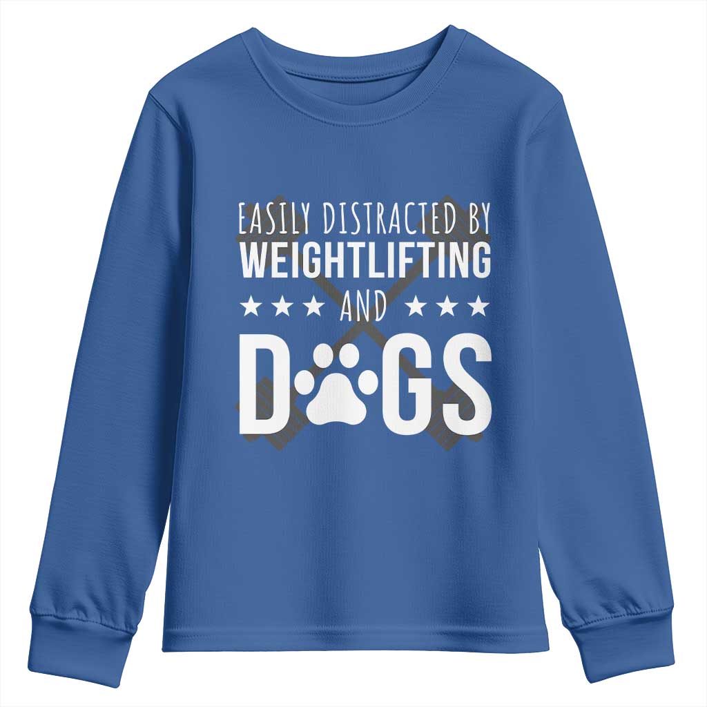 Easily Distracted By Weightlifting And Dogs Youth Sweatshirt Funny Gym Gift - Wonder Print Shop