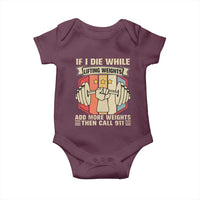 If I Die While Lifting Weights Baby Onesie Funny Weightlifting Fitness Gift - Wonder Print Shop