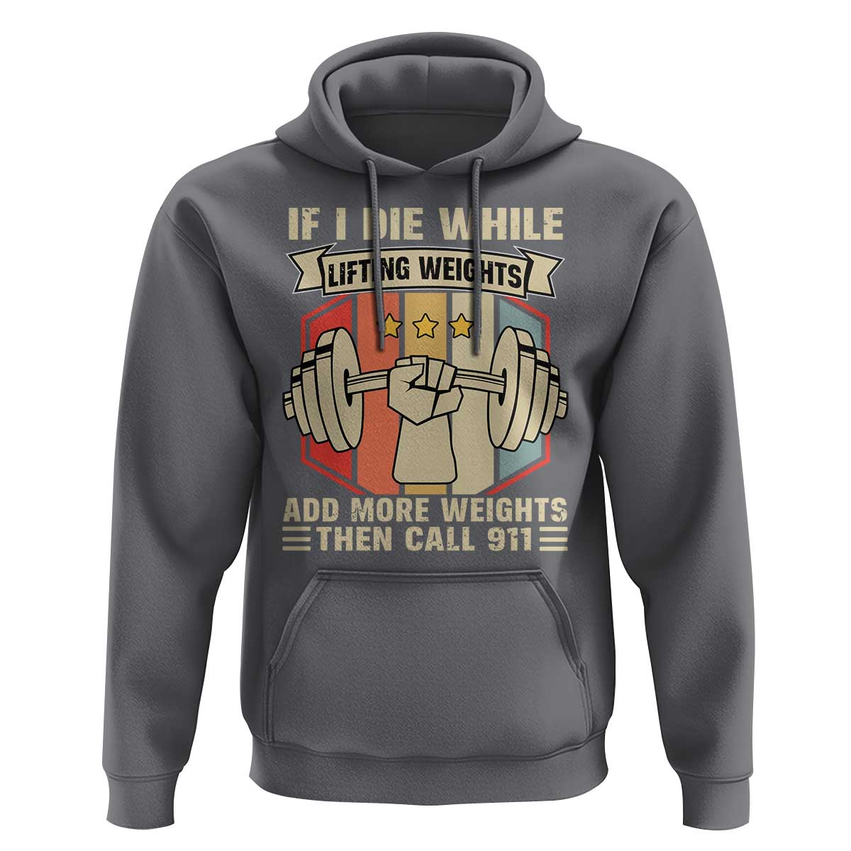 If I Die While Lifting Weights Hoodie Funny Weightlifting Fitness Gift - Wonder Print Shop