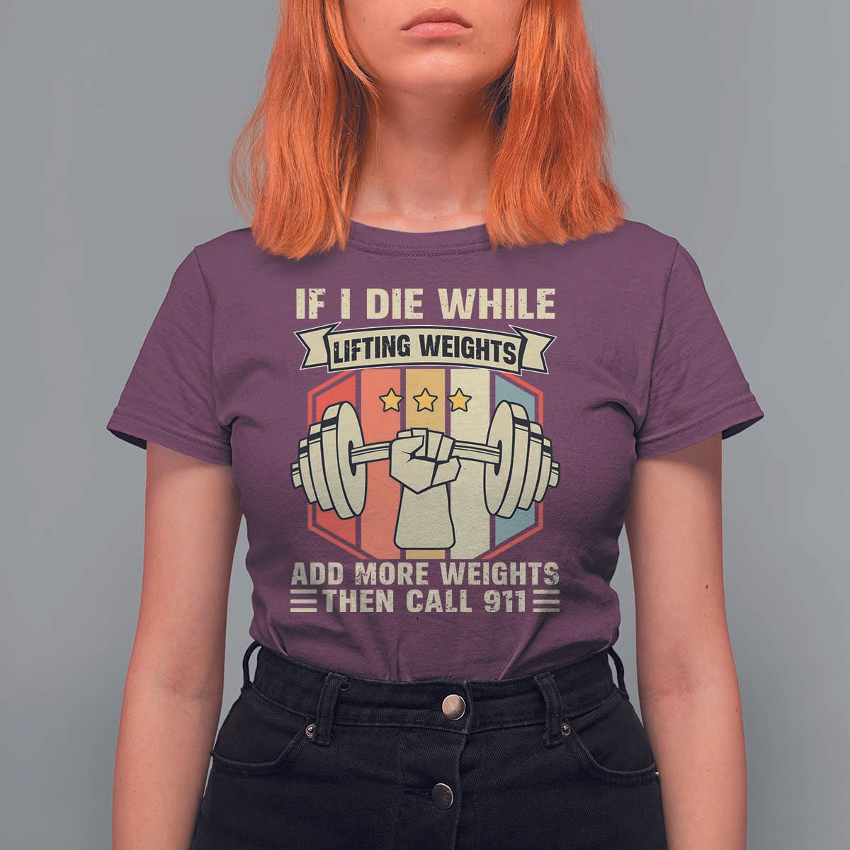 If I Die While Lifting Weights T Shirt For Women Funny Weightlifting Fitness Gift - Wonder Print Shop