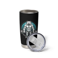 Funny Gym Workout Humor Tumbler Cup Cute Weightlifting Bear Gift