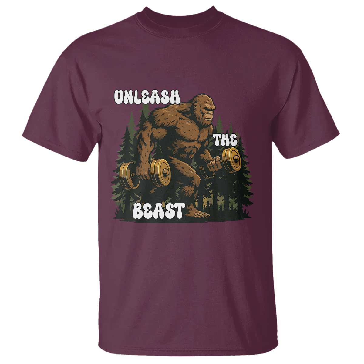 Unleash The Beast T Shirt Funny Bigfoot Fitness Workout Gift - Wonder Print Shop