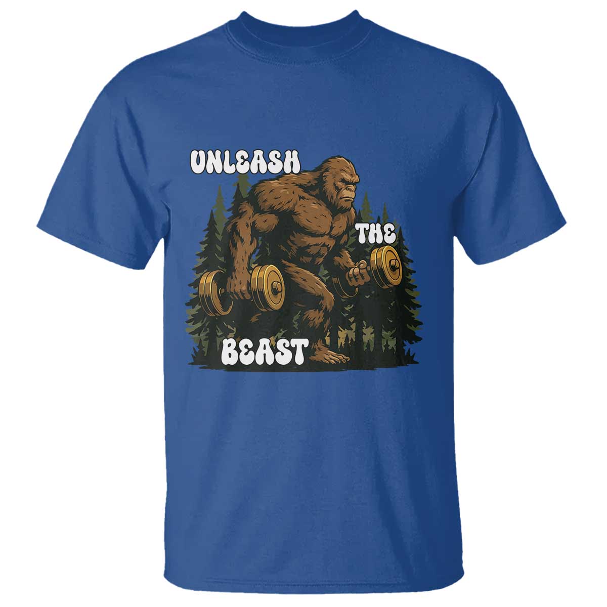 Unleash The Beast T Shirt Funny Bigfoot Fitness Workout Gift - Wonder Print Shop