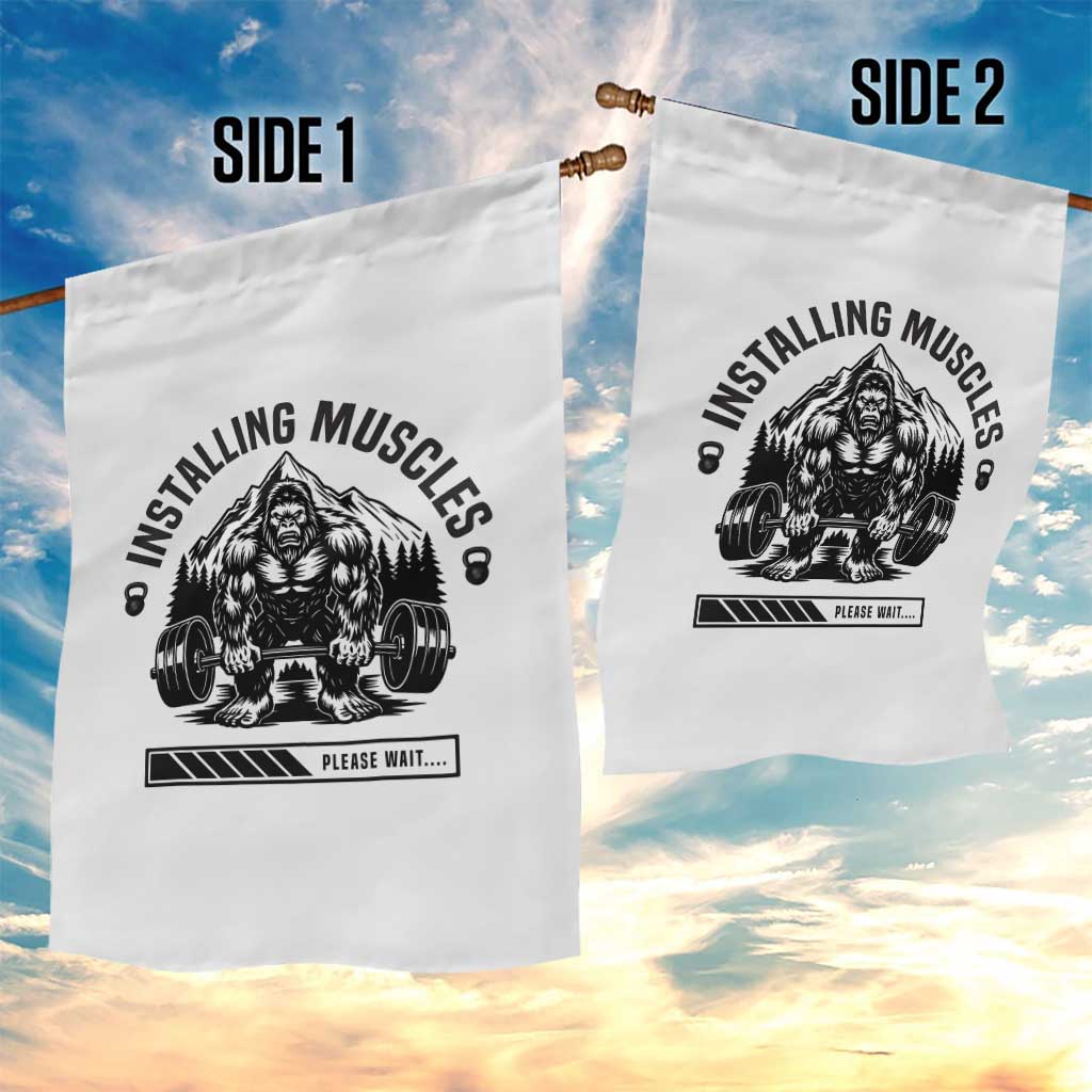 Installing Muscles Please Wait Garden Flag Bigfoot Funny Gym Workout Gift - Wonder Print Shop