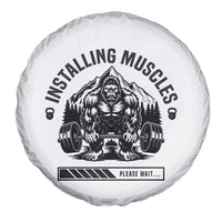 Installing Muscles Please Wait Spare Tire Cover Bigfoot Funny Gym Workout Gift - Wonder Print Shop
