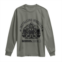 Installing Muscles Please Wait Long Sleeve Shirt Bigfoot Funny Gym Workout Gift - Wonder Print Shop