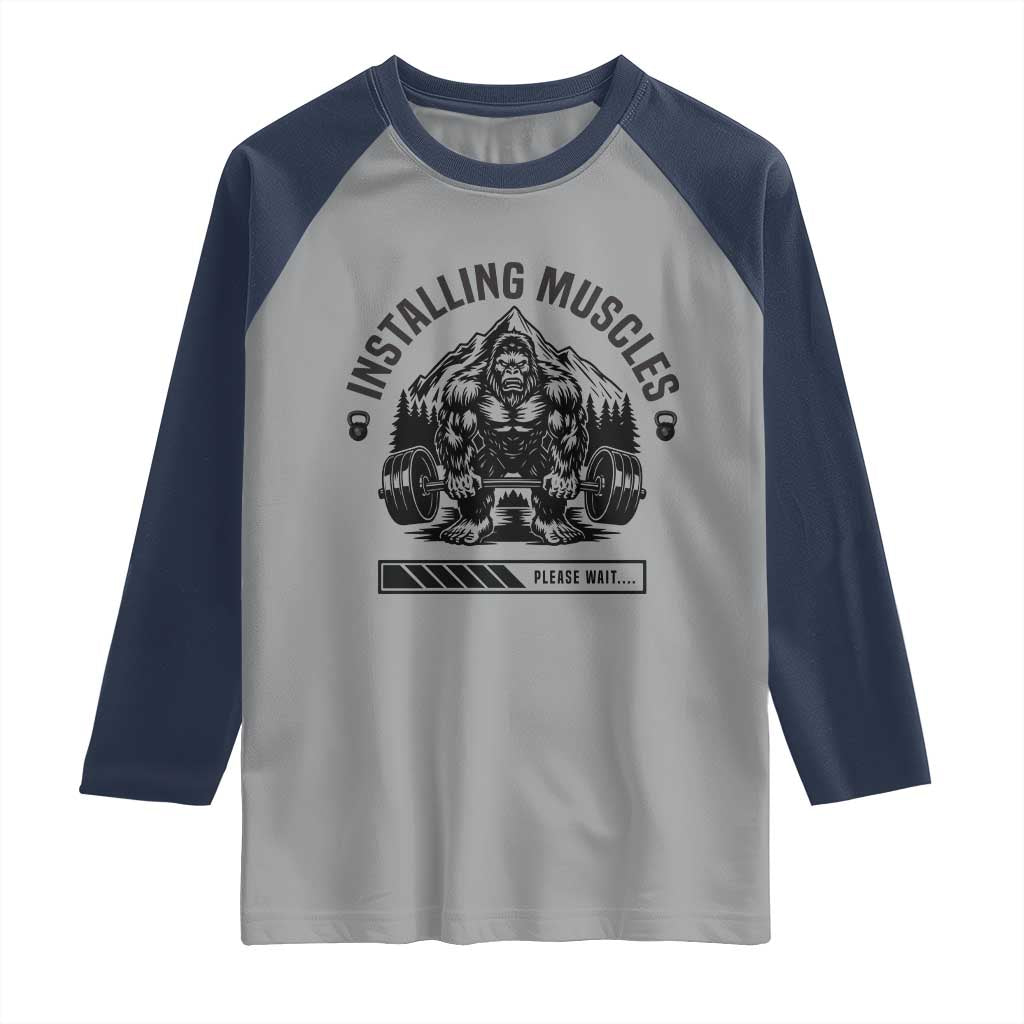 Installing Muscles Please Wait Raglan Shirt Bigfoot Funny Gym Workout Gift - Wonder Print Shop
