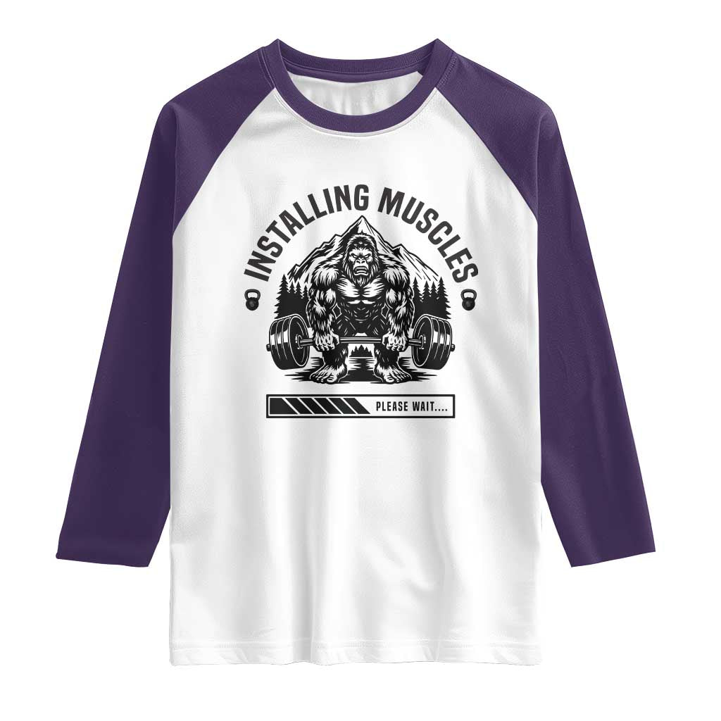 Installing Muscles Please Wait Raglan Shirt Bigfoot Funny Gym Workout Gift - Wonder Print Shop