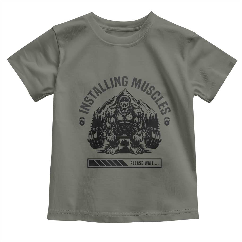 Installing Muscles Please Wait Toddler T Shirt Bigfoot Funny Gym Workout Gift - Wonder Print Shop