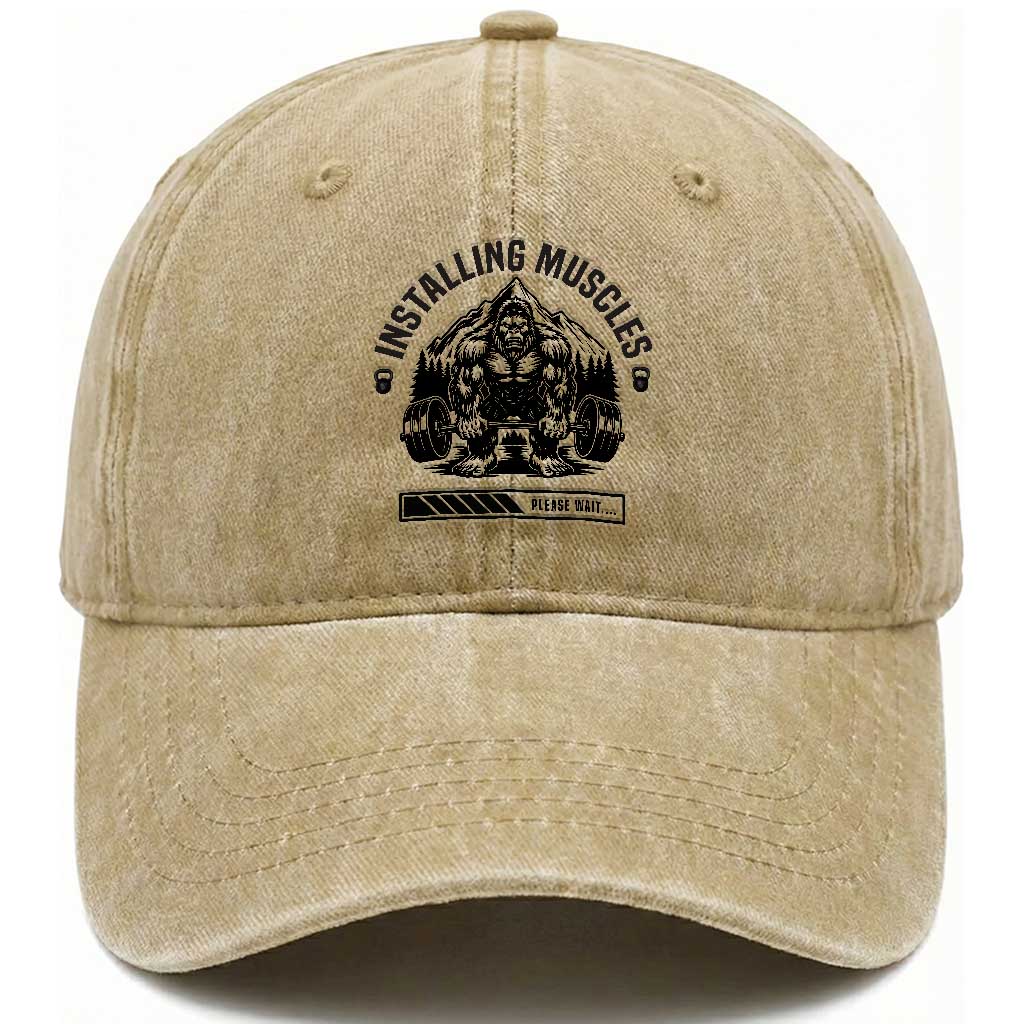 Installing Muscles Please Wait Washed Cotton Baseball Cap Bigfoot Funny Gym Workout Gift