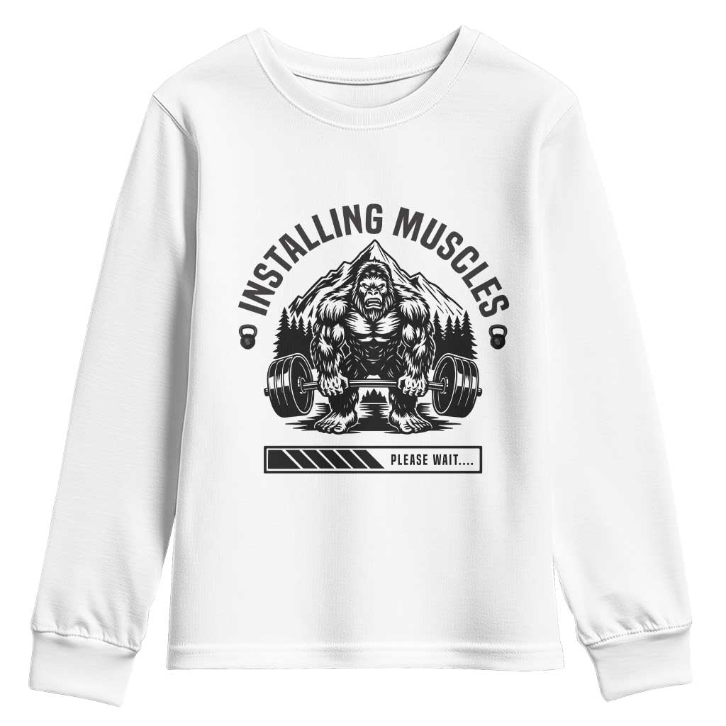 Installing Muscles Please Wait Youth Sweatshirt Bigfoot Funny Gym Workout Gift - Wonder Print Shop