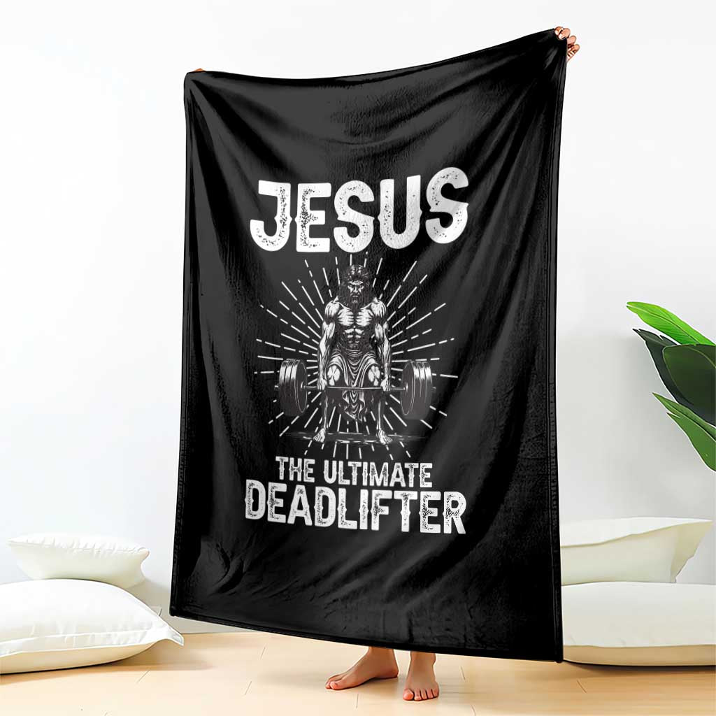 Funny Christian Gym Gift Throw Blanket Jesus The Ultimate Deadlifter - Wonder Print Shop