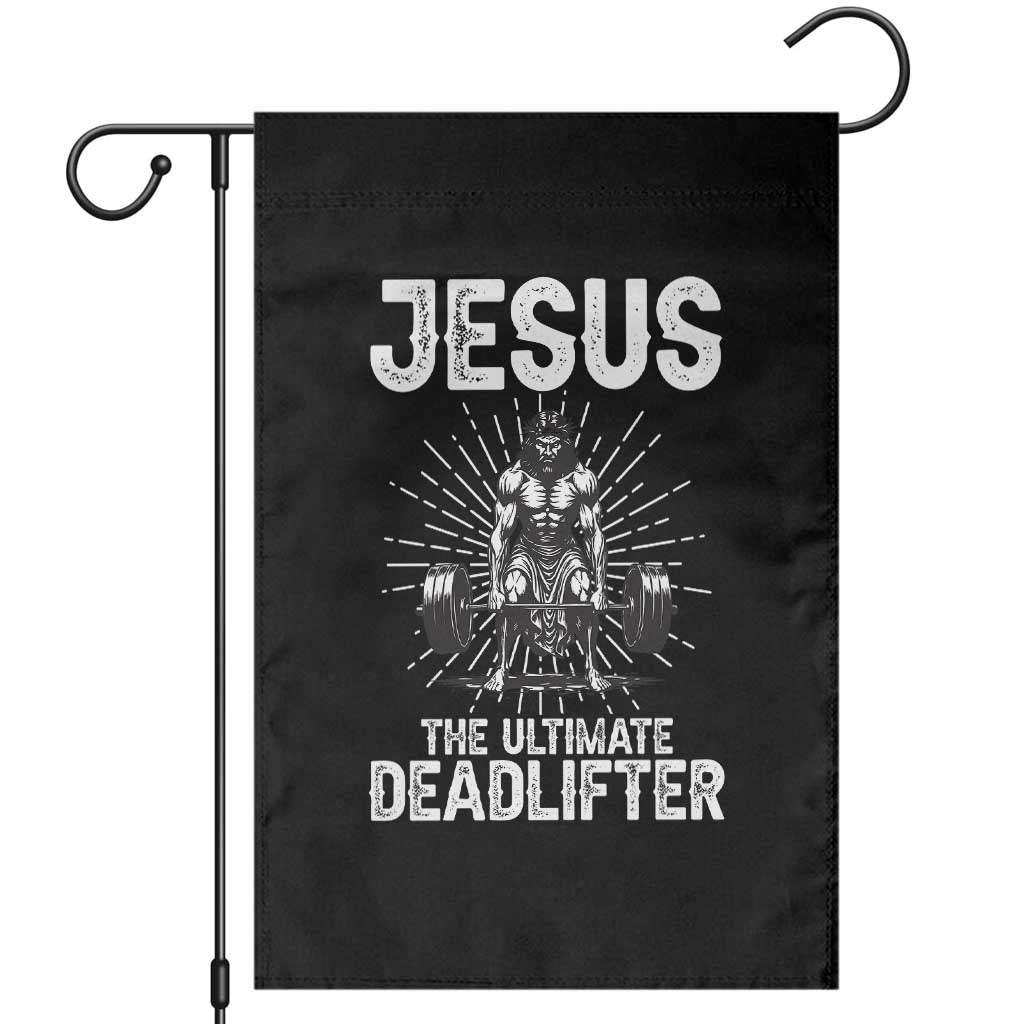 Funny Christian Gym Gift Garden Flag Jesus The Ultimate Deadlifter - Wonder Print Shop