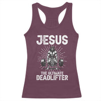 Funny Christian Gym Gift Racerback Tank Top Jesus The Ultimate Deadlifter - Wonder Print Shop