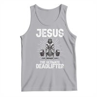 Funny Christian Gym Gift Tank Top Jesus The Ultimate Deadlifter - Wonder Print Shop