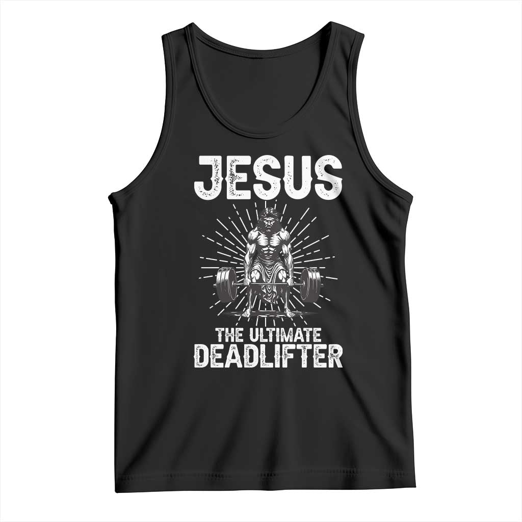 Funny Christian Gym Gift Tank Top Jesus The Ultimate Deadlifter - Wonder Print Shop