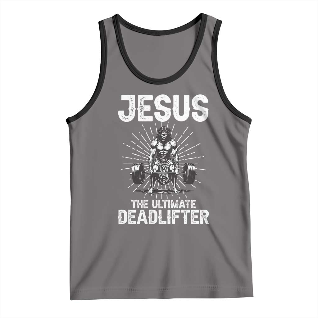 Funny Christian Gym Gift Tank Top Jesus The Ultimate Deadlifter - Wonder Print Shop