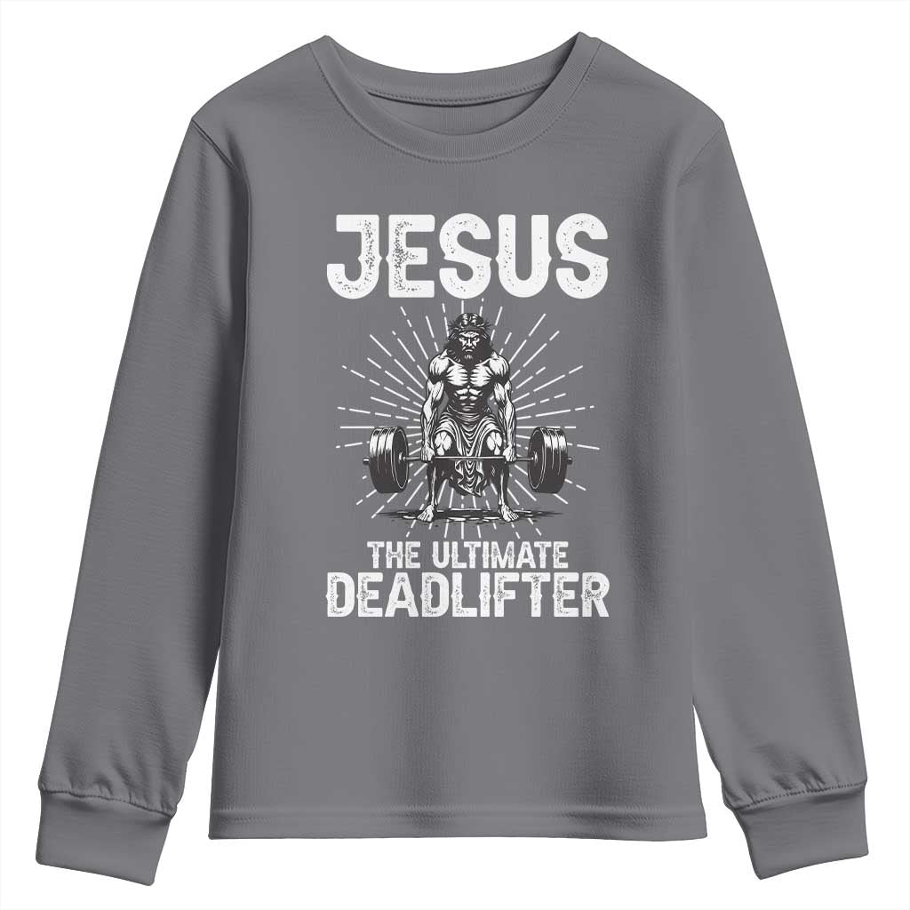 Funny Christian Gym Gift Youth Sweatshirt Jesus The Ultimate Deadlifter - Wonder Print Shop