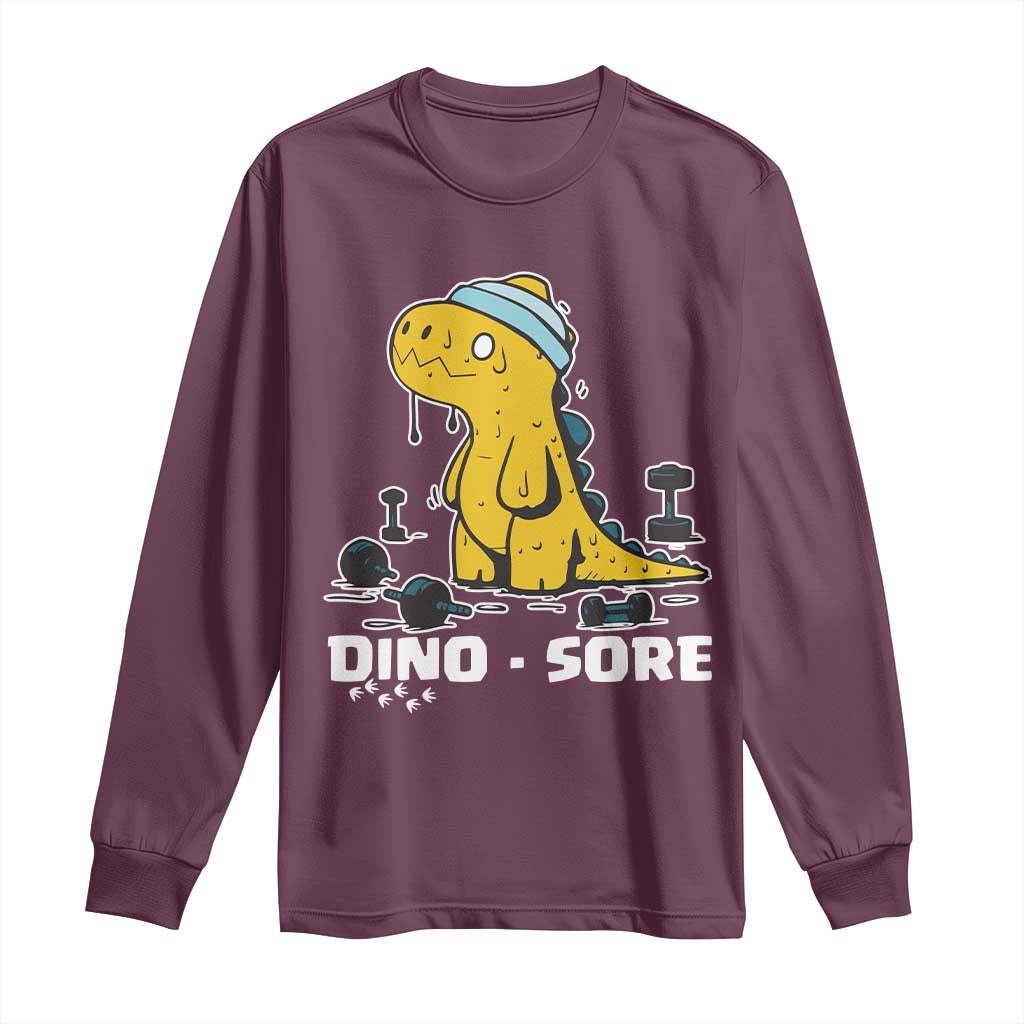 Dino Sore Long Sleeve Shirt Funny Dinosaur Workout Gift - Wonder Print Shop
