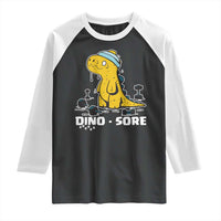 Dino Sore Raglan Shirt Funny Dinosaur Workout Gift - Wonder Print Shop