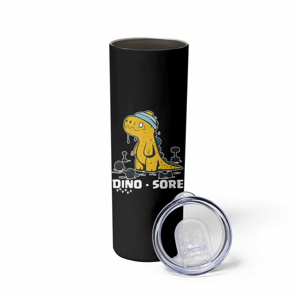 Dino Sore Skinny Tumbler Funny Dinosaur Workout Gift