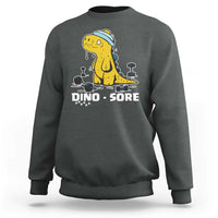 Dino Sore Sweatshirt Funny Dinosaur Workout Gift - Wonder Print Shop