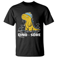Dino Sore T Shirt Funny Dinosaur Workout Gift - Wonder Print Shop