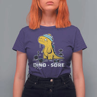 Dino Sore T Shirt For Women Funny Dinosaur Workout Gift - Wonder Print Shop