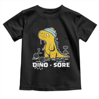 Dino Sore Toddler T Shirt Funny Dinosaur Workout Gift - Wonder Print Shop
