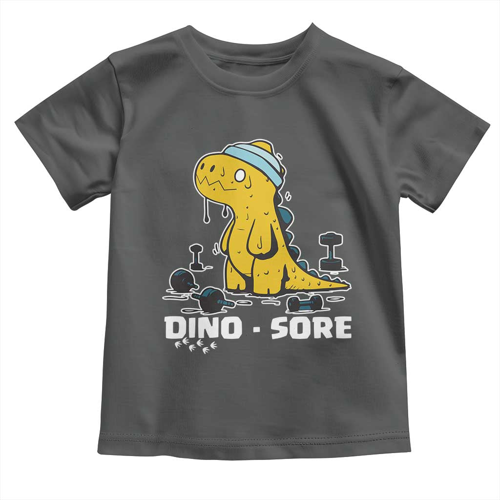 Dino Sore Toddler T Shirt Funny Dinosaur Workout Gift - Wonder Print Shop