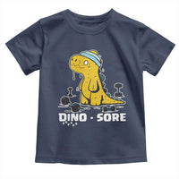Dino Sore Toddler T Shirt Funny Dinosaur Workout Gift - Wonder Print Shop