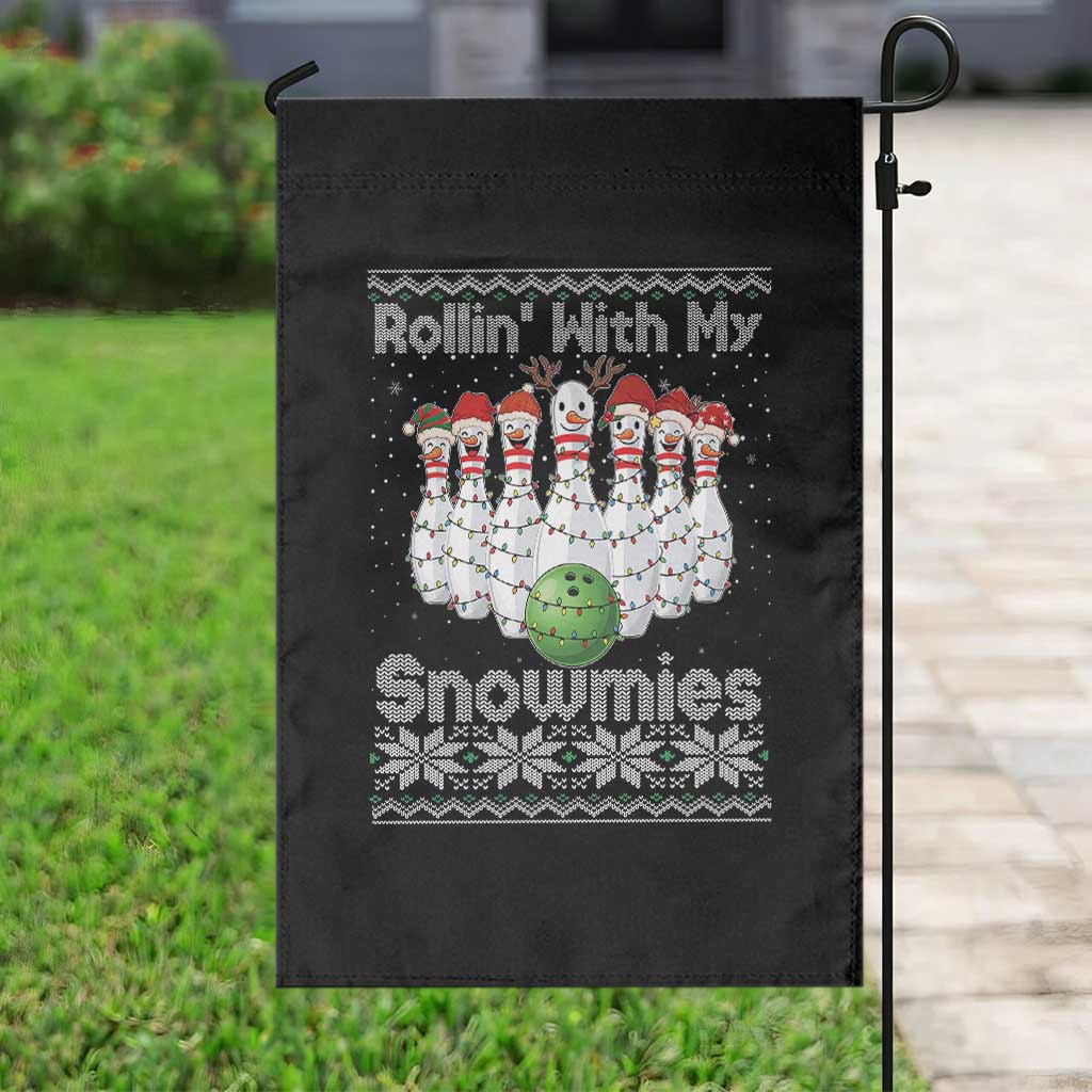 Rollin With My Snowmies Garden Flag Funny Christmas Bowling Ugly Sweater Gift - Wonder Print Shop