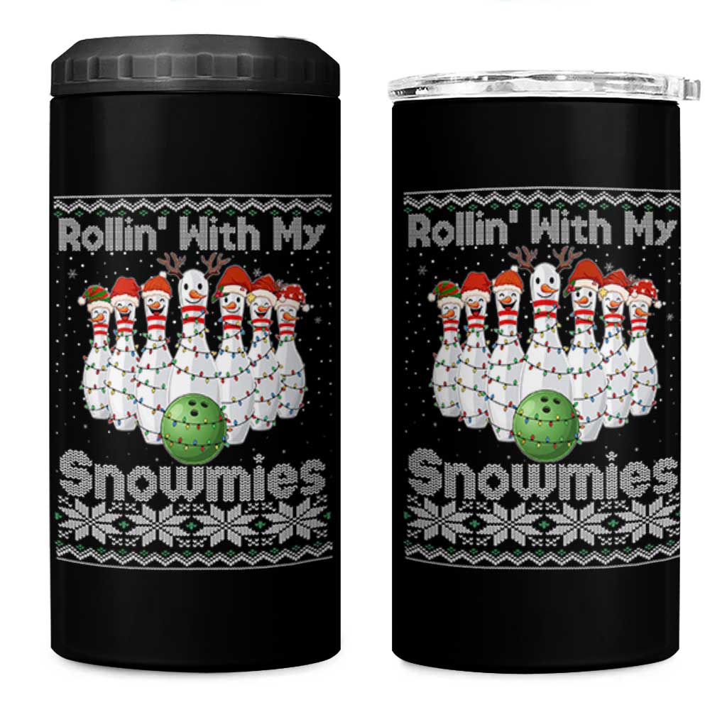Rollin With My Snowmies 4 in 1 Can Cooler Tumbler Funny Christmas Bowling Ugly Sweater Gift - Wonder Print Shop