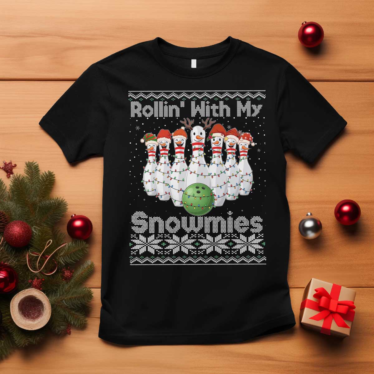 Rollin With My Snowmies T Shirt Funny Christmas Bowling Ugly Sweater Gift - Wonder Print Shop