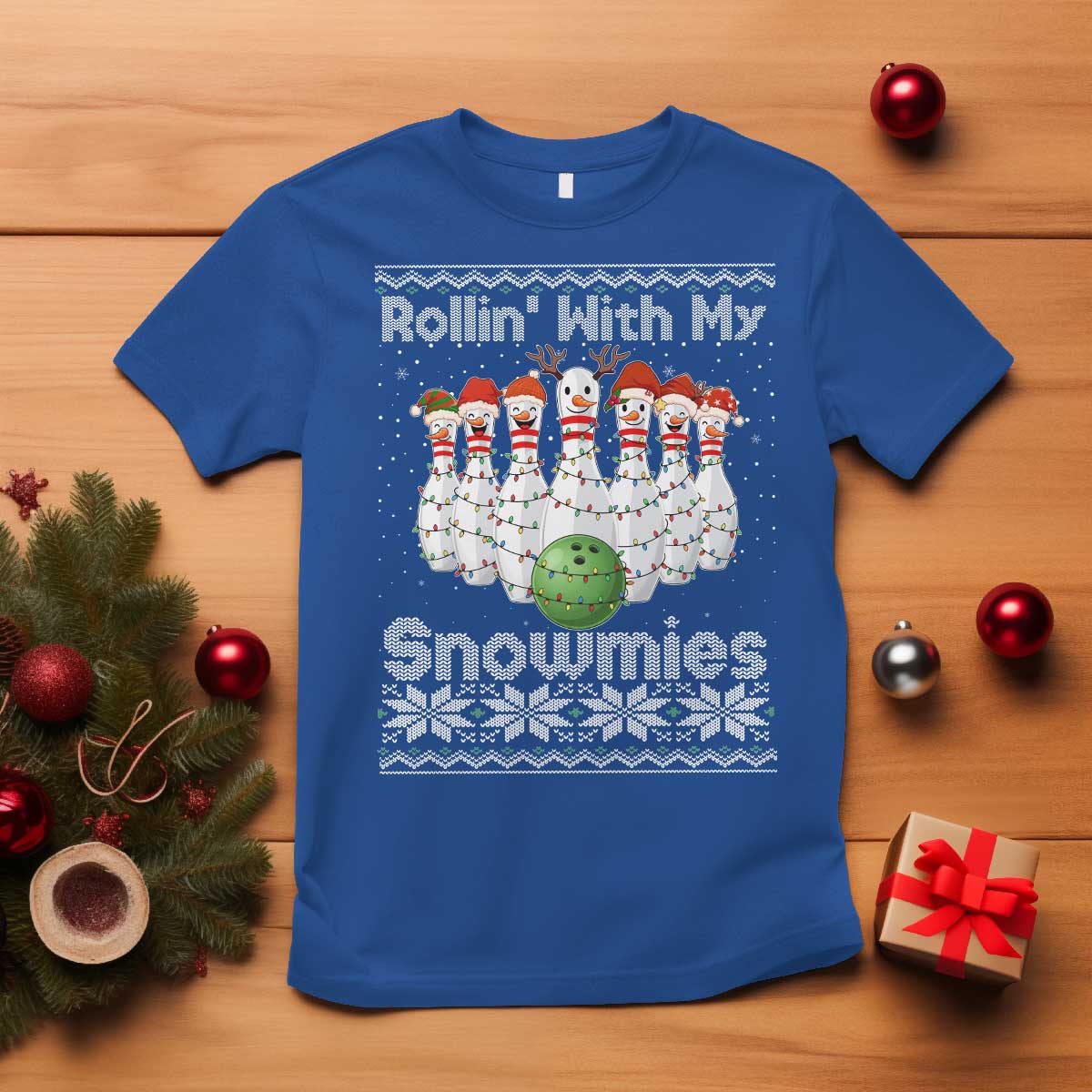 Rollin With My Snowmies T Shirt Funny Christmas Bowling Ugly Sweater Gift - Wonder Print Shop