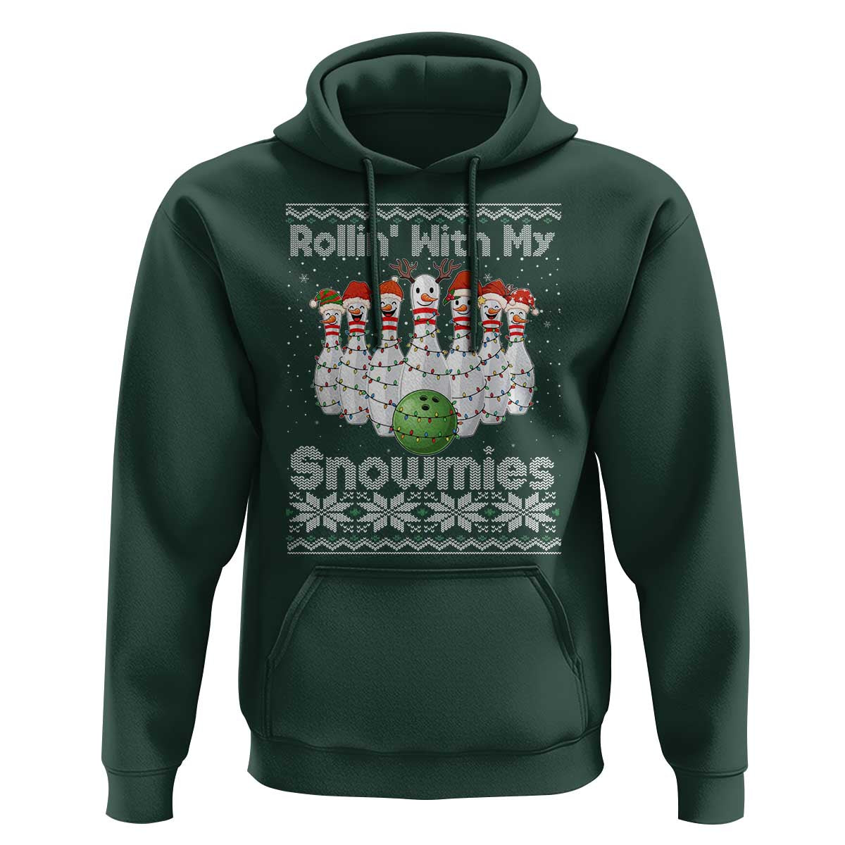 Rollin With My Snowmies Hoodie Funny Christmas Bowling Ugly Sweater Gift - Wonder Print Shop