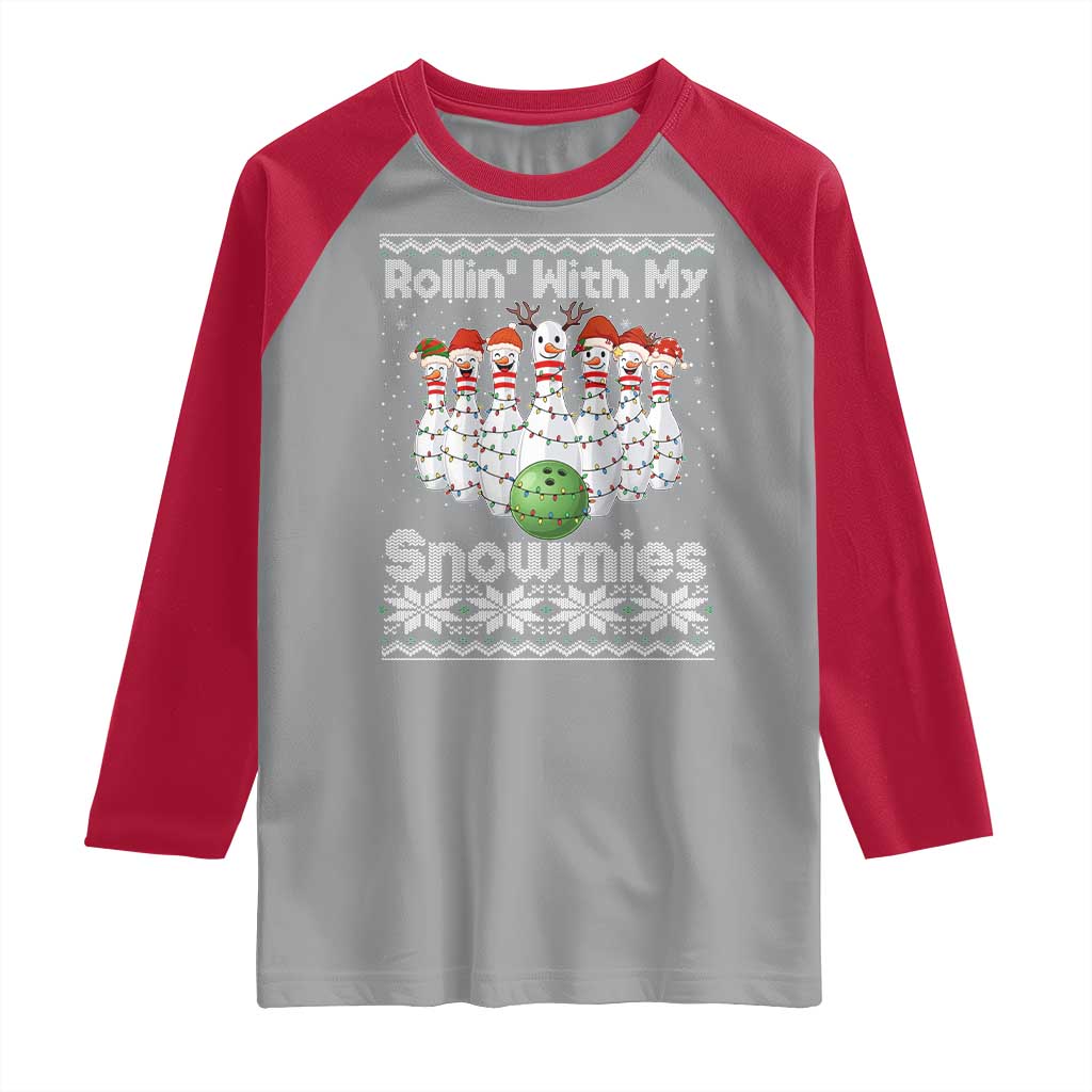 Rollin With My Snowmies Raglan Shirt Funny Christmas Bowling Ugly Sweater Gift - Wonder Print Shop