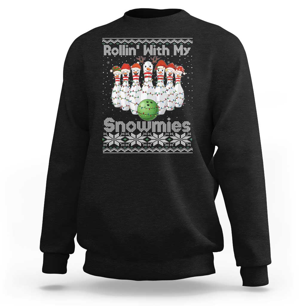 Rollin With My Snowmies Sweatshirt Funny Christmas Bowling Ugly Sweater Gift - Wonder Print Shop