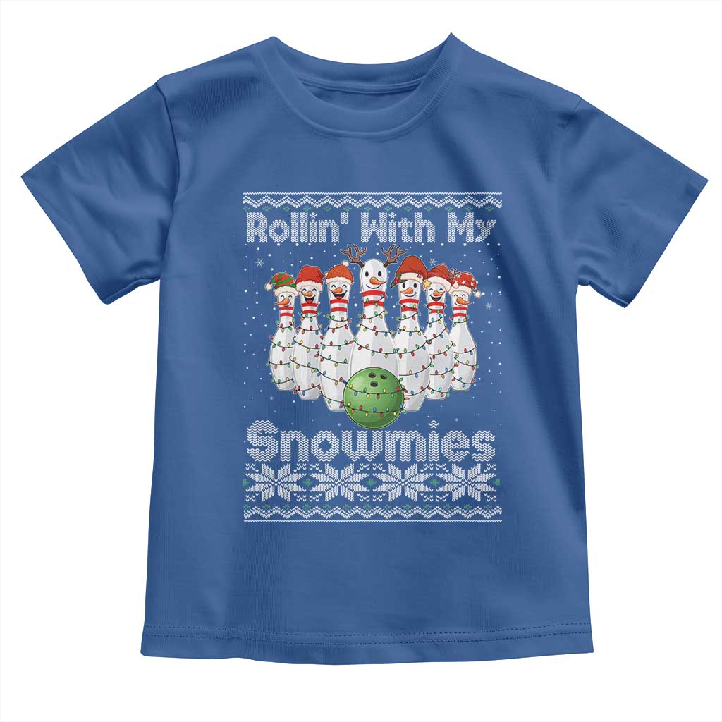 Rollin With My Snowmies Toddler T Shirt Funny Christmas Bowling Ugly Sweater Gift - Wonder Print Shop