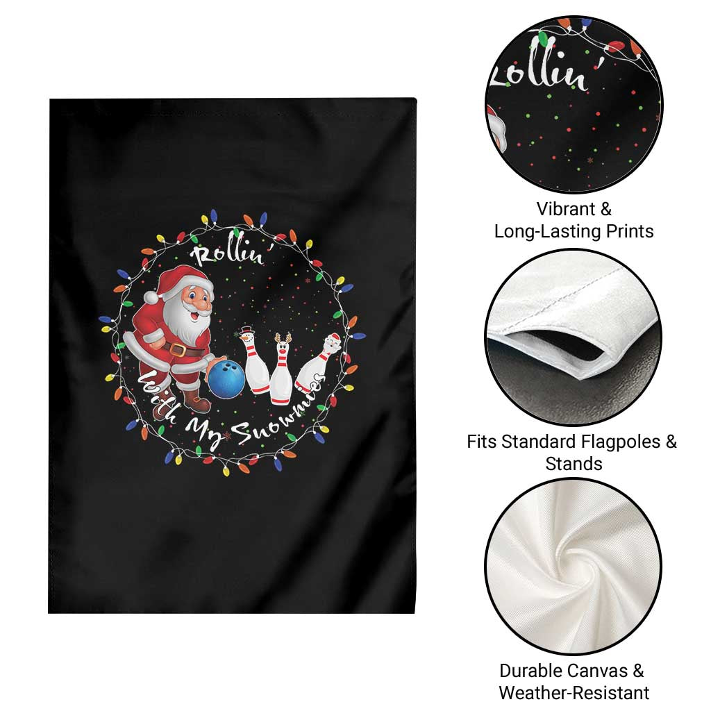 Rollin With My Snowmies Garden Flag Bowling Xmas Gift - Wonder Print Shop