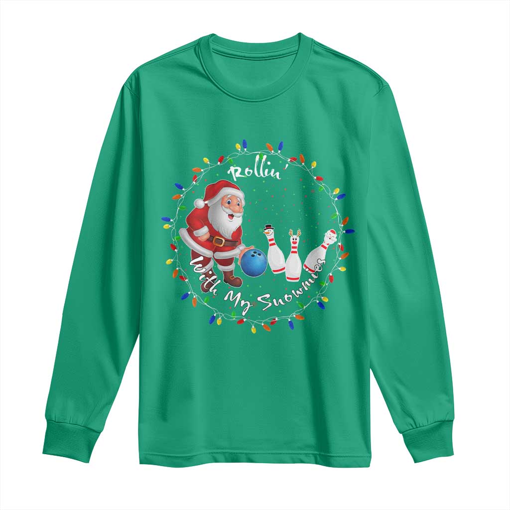 Rollin With My Snowmies Long Sleeve Shirt Bowling Xmas Gift - Wonder Print Shop
