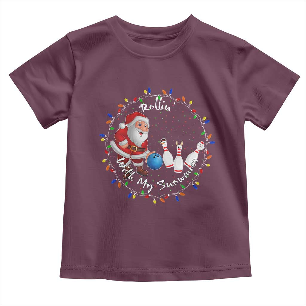 Rollin With My Snowmies Toddler T Shirt Bowling Xmas Gift - Wonder Print Shop