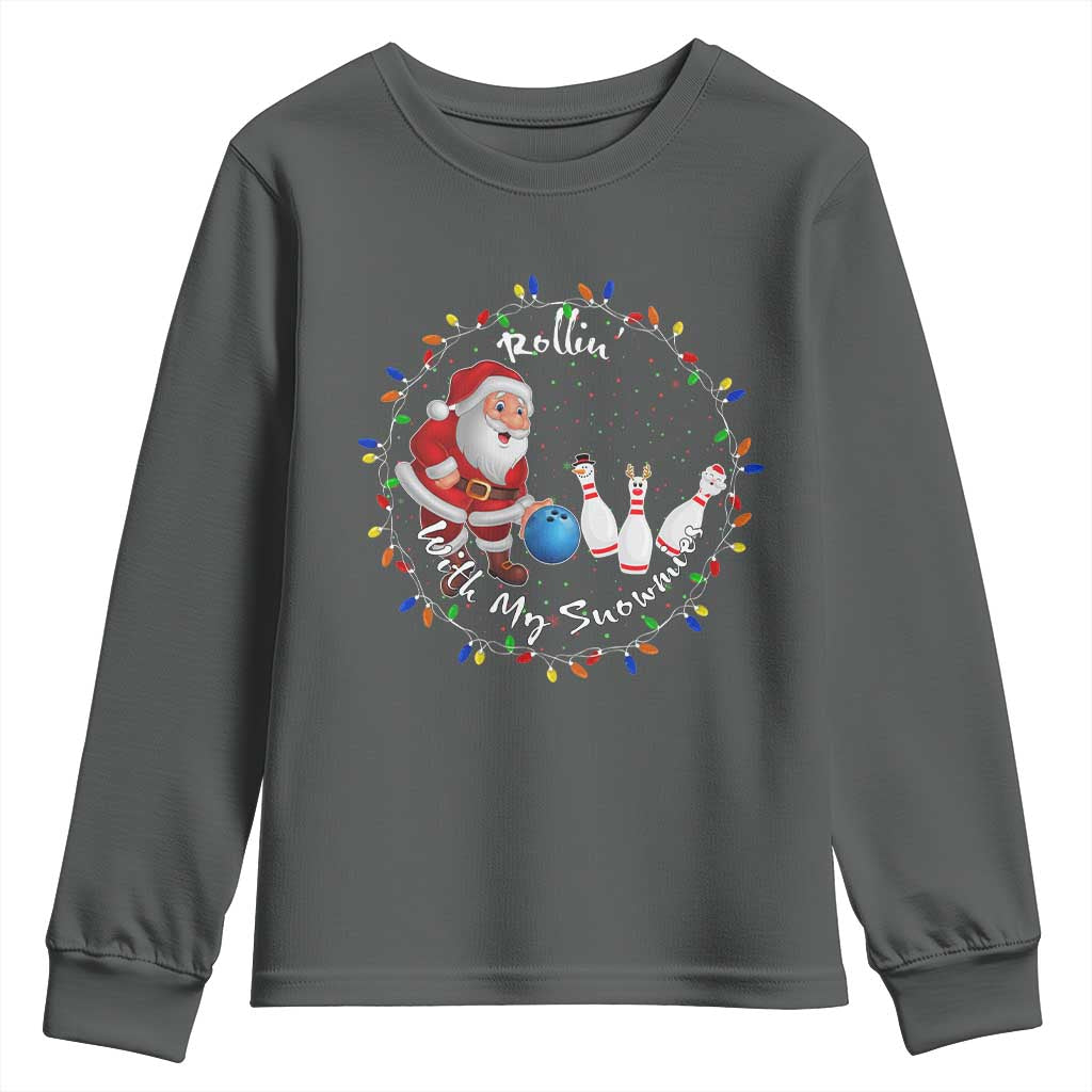 Rollin With My Snowmies Youth Sweatshirt Bowling Xmas Gift - Wonder Print Shop
