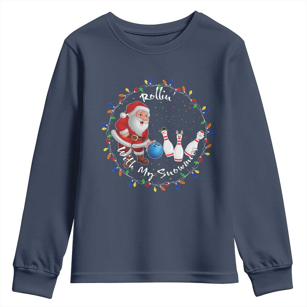 Rollin With My Snowmies Youth Sweatshirt Bowling Xmas Gift - Wonder Print Shop