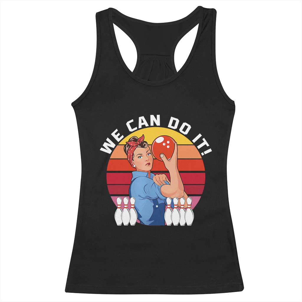 Feminist Bowling Racerback Tank Top We Can Do It - Wonder Print Shop