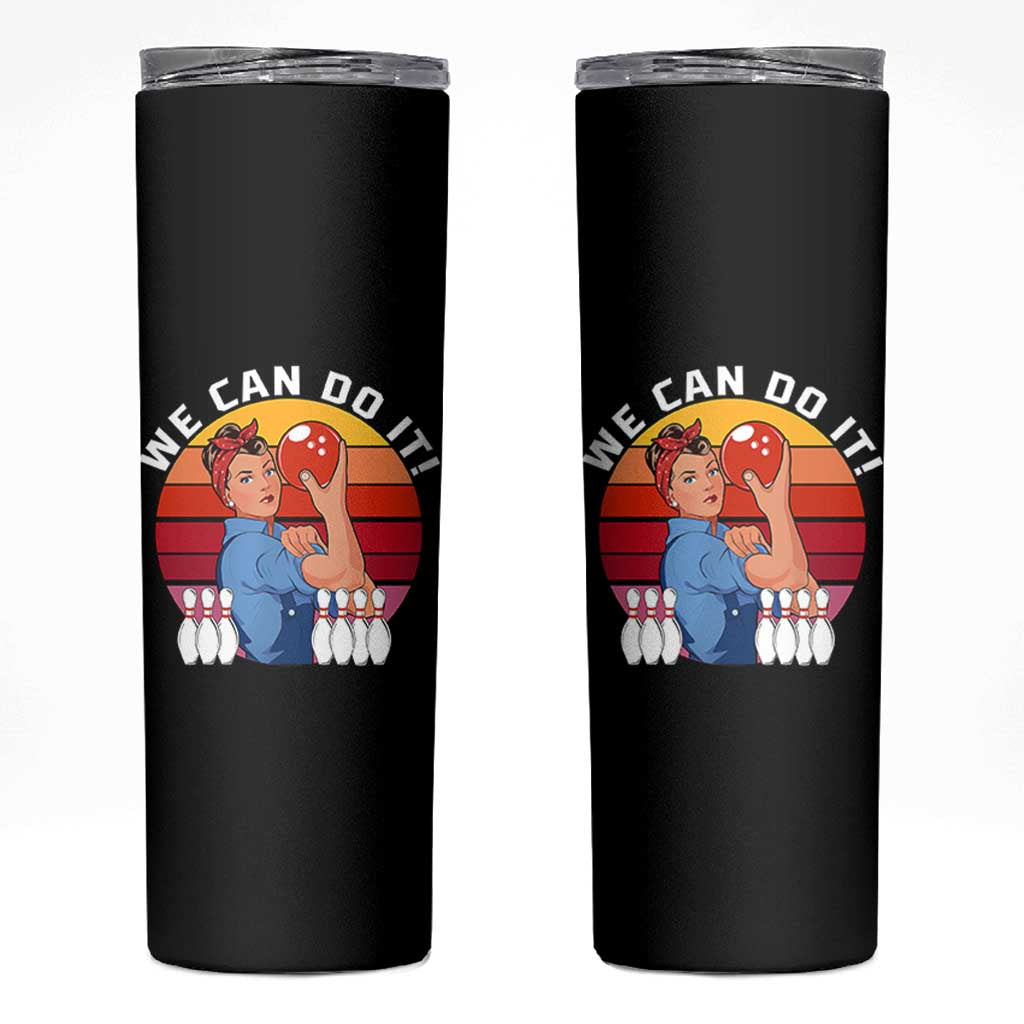 Feminist Bowling Skinny Tumbler We Can Do It - Wonder Print Shop