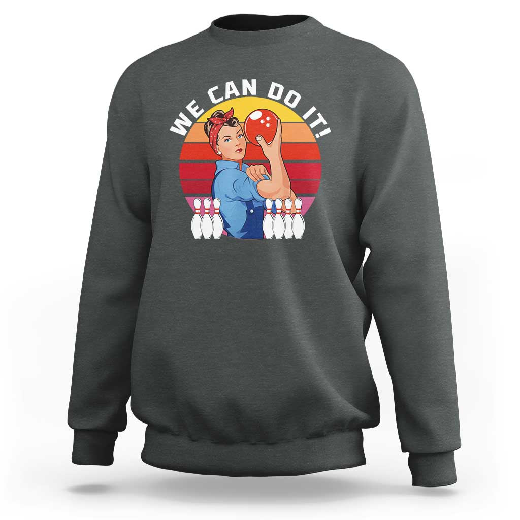 Feminist Bowling Sweatshirt We Can Do It - Wonder Print Shop