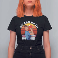 Feminist Bowling T Shirt For Women We Can Do It - Wonder Print Shop